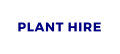 PLANT HIRE