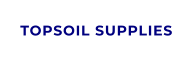 TOPSOIL SUPPLIES